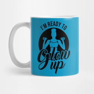 Glow Up Now Workout T-Shirt Mug